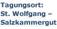 Tagungsort