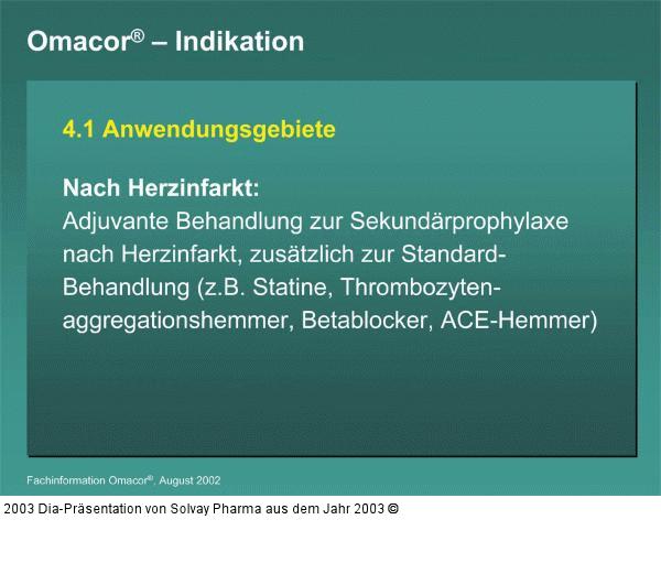 Omacor(R)– Indikation