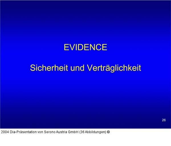 EVIDENCE - Sicherheit - Verträglichkeit