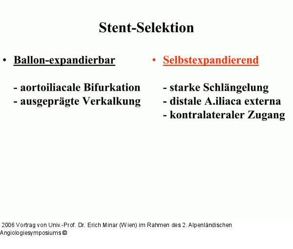 Stent-Selektion
