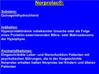Figure 73: Norprolac(R) - Quinagolid