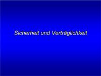 Abbildung 21: PRISMS - Sicherheit - Verträglichkeit