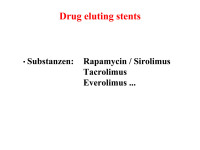 Abbildung 54: Drug-eluting Stent